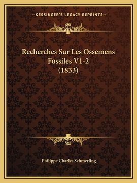 portada Recherches Sur Les Ossemens Fossiles V1-2 (1833) (en Francés)
