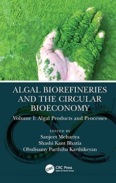 portada Algal Biorefineries and the Circular Bioeconomy: Algal Products and Processes