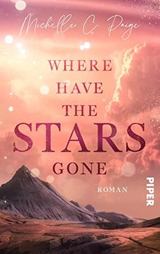 portada Where Have the Stars Gone: Roman | Berührende Slow Burn-Romance Über Trauer, Liebe und Musik im Hochland Islands (en Alemán)