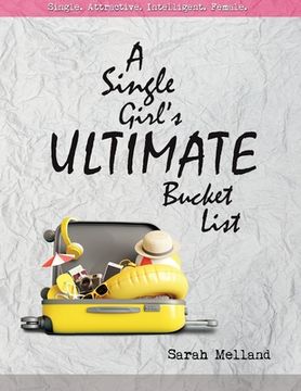 portada A Single Girl's Ultimate Bucket List (en Inglés)