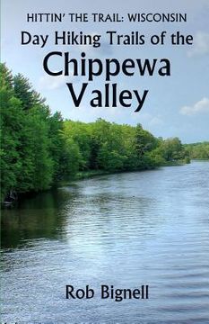 portada Day Hiking Trails of the Chippewa Valley