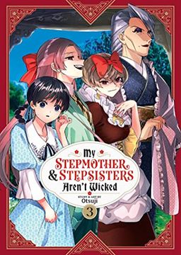 portada My Stepmother and Stepsisters Aren't Wicked Vol. 3 (my Stepmother & Stepsisters Aren't Wicked) (in English)