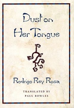 portada dust on her tongue (en Inglés)