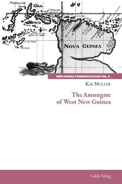 portada The Amungme of West New Guinea (en Inglés)