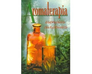 portada Aromaterapia Esencias Curativas by rtm Ediciones