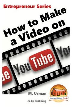 portada How to Make a Video on YouTube (en Inglés)