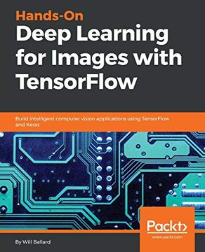 portada Hands-On Deep Learning for Images With Tensorflow (en Inglés)