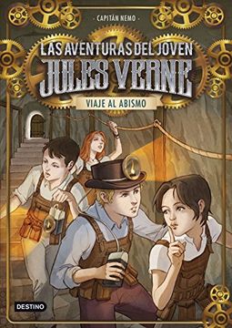 portada Viaje al Abismo: Las Aventuras del Joven Julio Verne 3 (Las Aventuras del Joven Jules Verne)