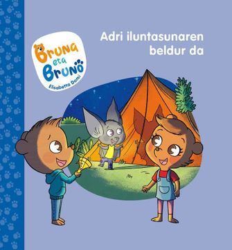 portada Adri Iluntasunaren Beldur da: 1 (Bruna eta Bruno) (en Euskera)
