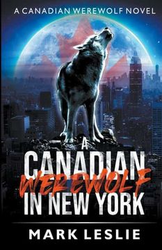 portada A Canadian Werewolf in new York 