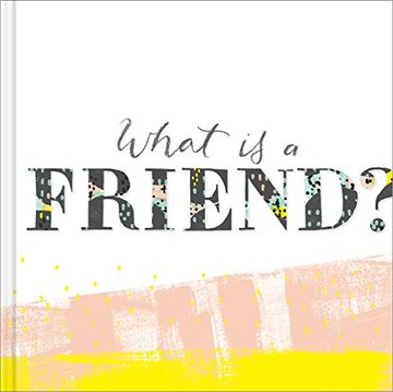 portada What is a Friend? (en Inglés)