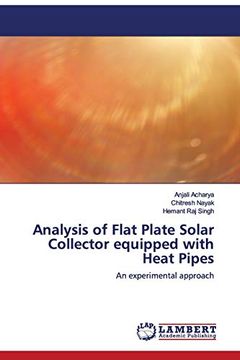 portada Analysis of Flat Plate Solar Collector Equipped With Heat Pipes: An Experimental Approach 