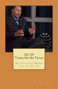 portada 20/20: Vision for the Victor (en Inglés)