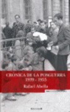 portada CRONICA DE LA POSGUERRA, 1939-1955 (NoFicción/Historia)