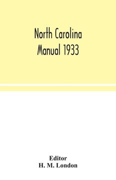 portada North Carolina manual 1933 (in English)