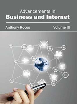 portada Advancements in Business and Internet: Volume iii (en Inglés)