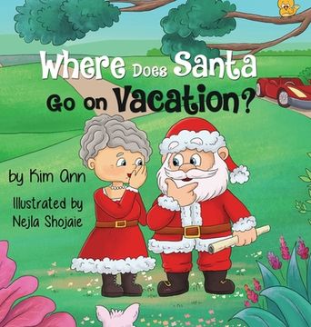 portada Where Does Santa go on Vacation? (en Inglés)