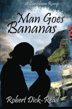 portada Man Goes Bananas: A Caribbean Romp