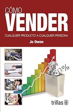 portada Como Vender: Cualquier Producto a Cualquier Persona (in Spanish)