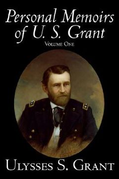 portada personal memoirs of u. s. grant, volume 1 (en Inglés)