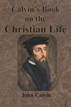 portada Calvin's Book on the Christian Life