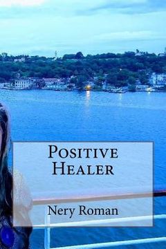 portada Positive Healer (en Inglés)