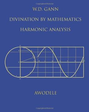 portada W. D. Gann: Divination by Mathematics: Harmonic Analysis (en Inglés)