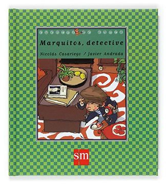 portada Marquitos, Detective (cuentos De Ahora) (in Spanish)