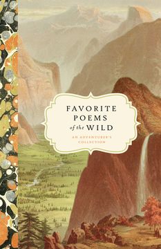 portada Favorite Poems of the Wild: An Adventurer'S Collection (in English)