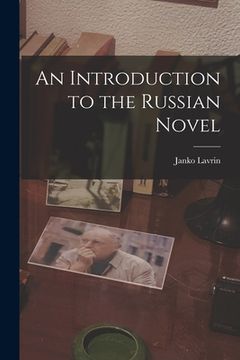 portada An Introduction to the Russian Novel (en Inglés)