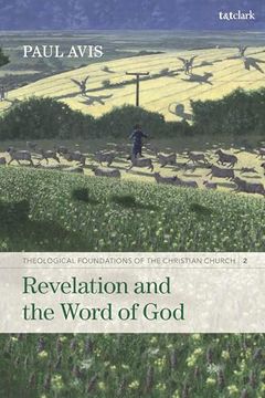 portada Revelation and the Word of God: Theological Foundations of the Christian Church - Volume 2 (en Inglés)