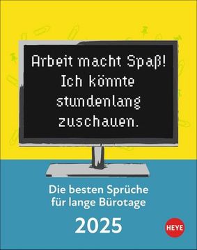 Libro Die Besten Spr&uuml;che f&uuml;r Lange B&uuml;rotage Tagesabrei&szlig;kalender 2025