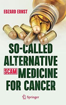 portada So-Called Alternative Medicine (Scam) for Cancer (in English)