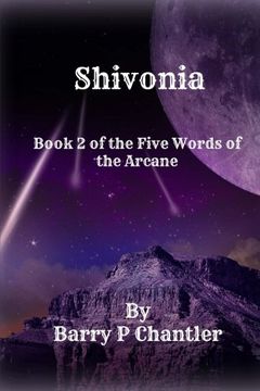 portada Shivonia: Book 2 of the Five Words of the Arcane (Volume 2)