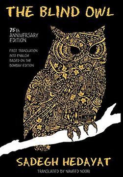 portada Blind owl (Authorized by the Sadegh Hedayat Foundation - First Translation Into English Based on the Bombay Edition) 