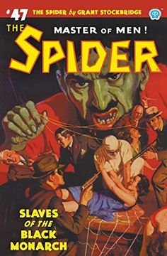 portada The Spider #47: Slaves of the Black Monarch (en Inglés)