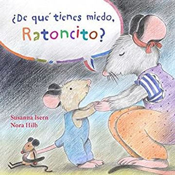 portada De que Tienes Miedo, Ratoncito? (in Spanish)