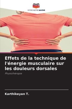 portada Effets de la technique de l'énergie musculaire sur les douleurs dorsales (en Francés)