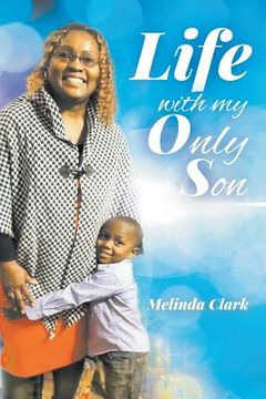 portada Life With My Only Son (in English)