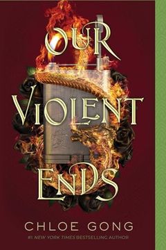 portada Our Violent Ends (2) (These Violent Delights Duet) 
