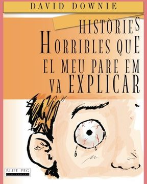 portada Històries Horribles Que El Meu Pare Em Va Explicar (Catalan Edition)