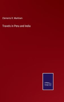 portada Travels in Peru and India (en Inglés)