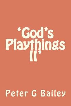 portada 'god's playthings ii' (in English)