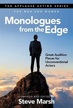 portada Monologues From the Edge: Great Audition Pieces for Unconventional Actors (Applause Acting Series) (en Inglés)