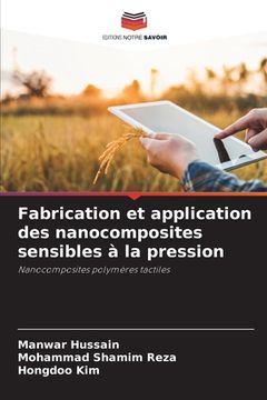 portada Fabrication et application des nanocomposites sensibles à la pression (en Francés)