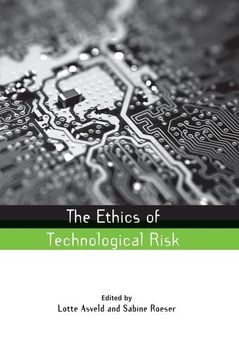 portada The Ethics of Technological Risk (en Inglés)