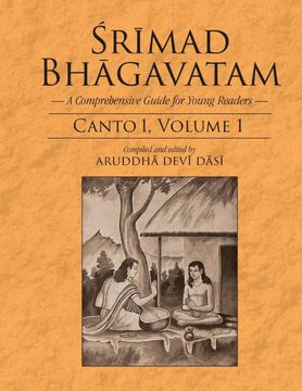 portada Srimad Bhagavatam: A Comprehensive Guide for Young Readers: Canto 1, Volume 1 (en Inglés)
