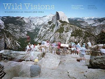 portada Wild Visions: Wilderness as Image and Idea (en Inglés)