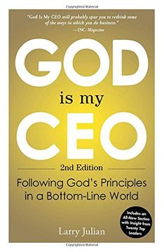 portada God is My CEO: Following God's Principles in a Bottom-Line World (en Inglés)