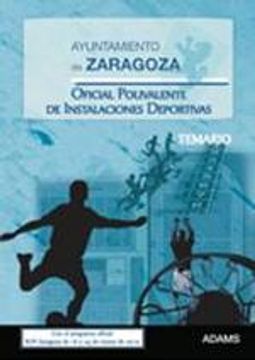 portada Oficial Polivalente de Instalaciones Deportivas, Ayuntamiento de Zaragoza. Temario